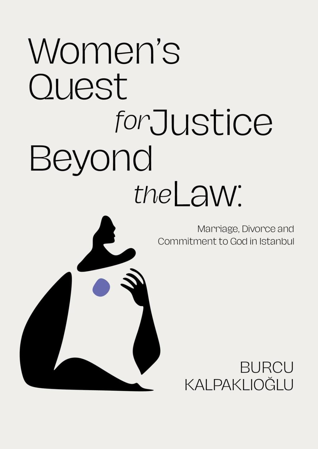 15.04.25 | Women’s Quest for Justice Beyond the Law: Marriage, Divorce and Commitment to God in&nbsp;Istanbul